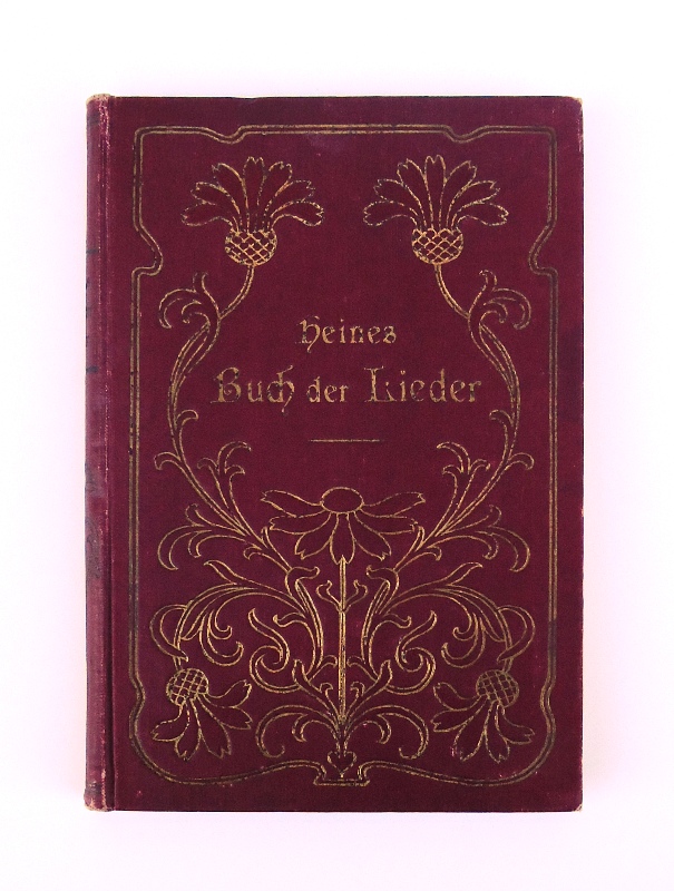 Heine, Heinrich  Buch der Lieder. 