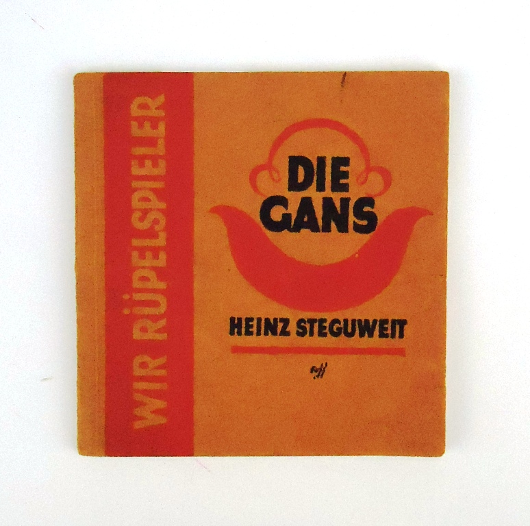 Steguweit, Heinz  Die Gans. Schwank. 5. - 9. Auflage. 