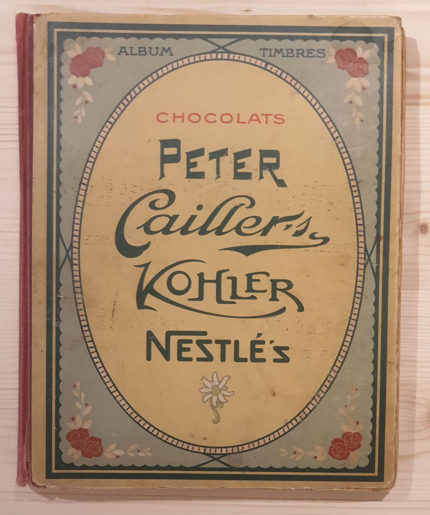 N.N.:  Chocolats Peter Cailler`s Kohler Nestle`s Album. Album mit Klebebildern. 
