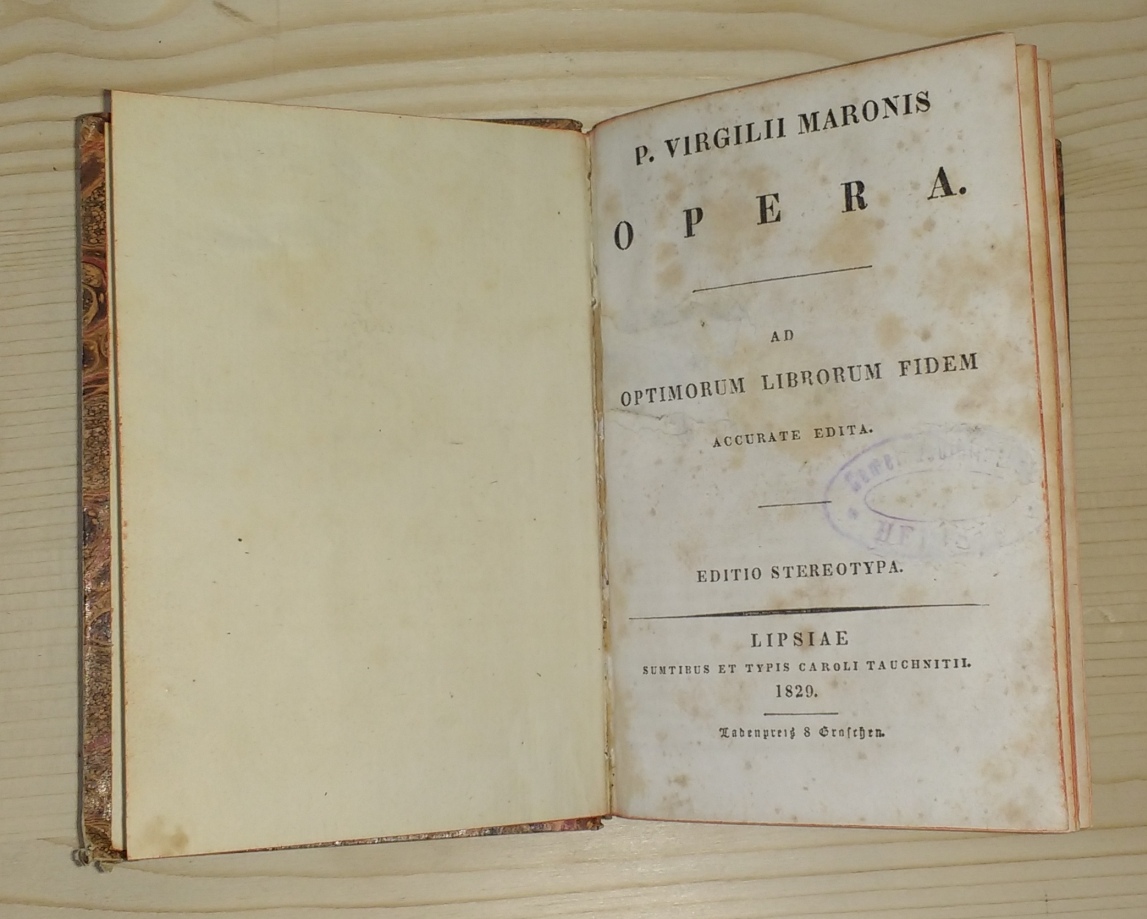 Vergil, (Publius Vergilius Maro):  P. Virgilii Maronis Opera. Ad optimorum librorum fidem accurate edita. 