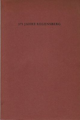 Lucas, Anna + Bernhard (Hg.)  375 Jahre Regensberg -  Eine Festgabe. Annette von Droste-Hülshoff: Des alten Pfarrers Woche. 