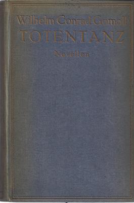 Gomoll, Wilhelm Conrad  Totentanz - Novellen 
