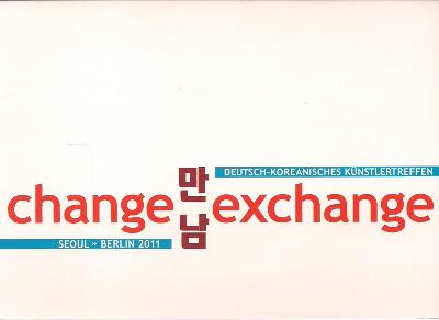 Deutsch-Koreanisches Künstlertreffen  change exchange - Seoul Berlin 2011 - 40 Kunstpostkarten 