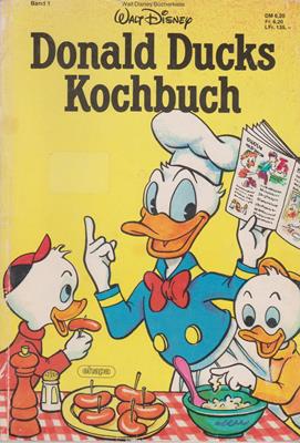 Disney, Walt  Donald Ducks Kochbuch - Ausgabe 1986 