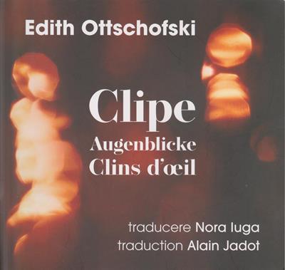 Ottschofski, Edith  Clipe - Augenblicke - Clins d'oeil 