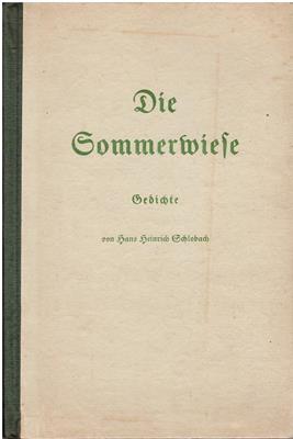 Schlobach, Hans Heinrich  Die Sommerwiese - Gedichte 