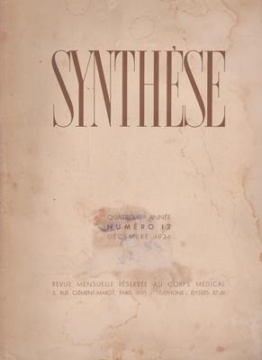 Société d'études et de publicité  SYNTHÈSE - Quatrième Année - Numéro 12 - Décembre 1936 - Revue mensuelle réservée au corps médical 