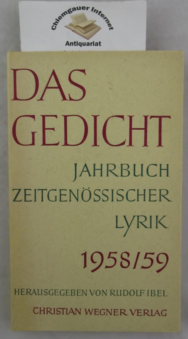 Ibel, Rudolf ( Hrsg.):  Das Gedicht. 