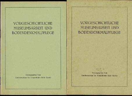   Vorgeschichtliche Museumsarbeit und Bodendenkmalpflege. H. 1 und 2. 1955. 