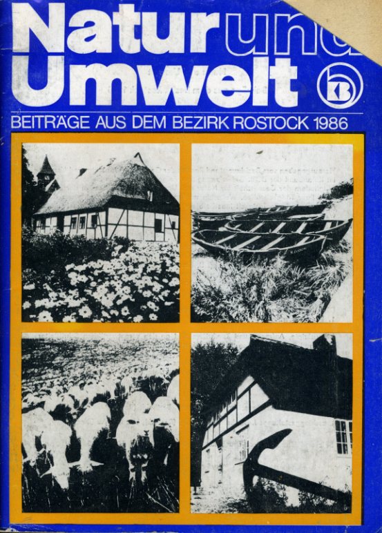   Natur und Umwelt. Beiträge aus dem Bezirk Rostock. H. 9, 1986. 