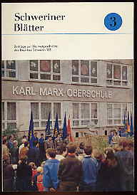  Schweriner Blätter Bd. 3. Beiträge zur Heimatgeschichte des Bezirkes Schwerin. 1983. 
