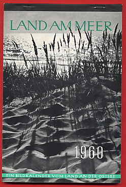   Land am Meer 1960. Ein Bildkalender vom Land an der Ostsee. 