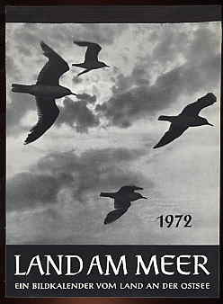   Land am Meer 1972. Ein Bildkalender vom Land an der Ostsee. 