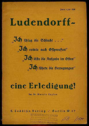 Lezus, Martin:  Ludendorff - eine Erledigung! 