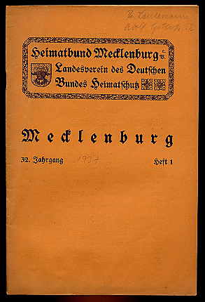   Mecklenburg. Zeitschrift des Heimatbundes Mecklenburg. 32. Jg. (nur) H. 1. 