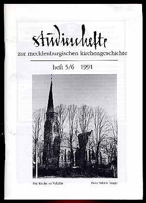 Hebert, Jürgen (Hrsg.):  Studienhefte zur mecklenburgischen Kirchengeschichte Jg. 4 (nur) H. 5/6. 