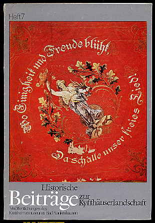   Historische Beiträge zur Kyffhäuserlandschaft. Veröffentlichungen des Kreisheimatmuseums Bad Frankenhausen H. 7. 