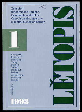   Letopis. Zeitschrift für sorbische Sprache, Geschichte und Kultur. Casopis za rec, stawizny a kulturu Luziskich Serbow. 1. 1993. 