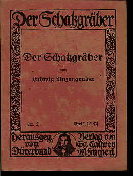 Anzengruber, Ludwig:  Der Schatzgräber. Der Schatzgräber 2. 