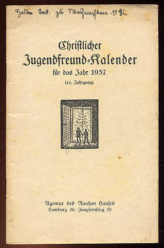   Christlicher Jugendfreund-Kalender für das Jahr 1937. 41. Jg. 