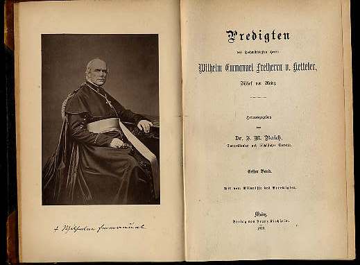 Raich, Johann Michael (Hrsg.):  Predigten des Hochwürdigsten Herrn Wilhelm Emmanuel Freiherrn von Ketteler, Bischof von Mainz. (nur) Bd. 1. 