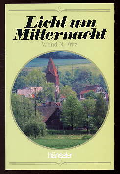 Fritz, Veronika:  Licht um Mitternacht. Edition C. C 242. 