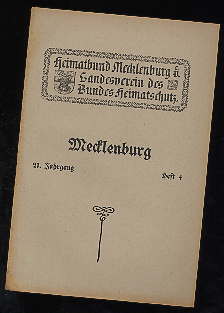   Mecklenburg. Zeitschrift des Heimatbundes Mecklenburg. 21. Jg. (nur) Heft 4. 