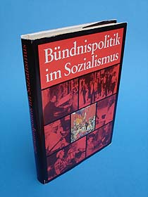   Bündnispolitik im Sozialismus. 