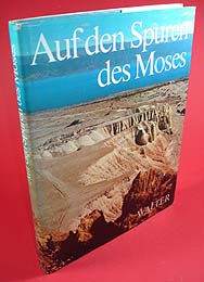 Perlman, Moshe:  Auf den Spuren des Moses. 