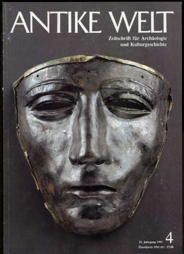   Antike Welt. Zeitschrift für Archäologie und Kulturgeschichte. 22. Jg. 1991 (nur) Heft 4. 