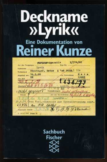 Kunze, Reiner:  Deckname "Lyrik" Eine Dokumentation. Fischer-Taschenbücher 10854. Sachbuch. 