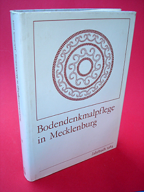 Keiling, Horst (Hrsg.):  Bodendenkmalpflege in Mecklenburg. Jahrbuch. Bd. 32. 1984. 