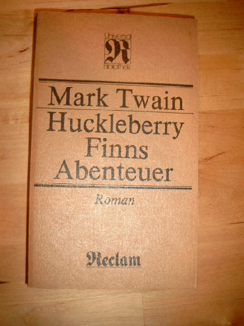 Twain, Mark:  Huckleberry Finna Abenteuer. 