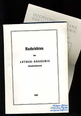 Hermann, Rudolf (Hrsg.):  Nachrichten der Luther-Akademie Sondershausen. 