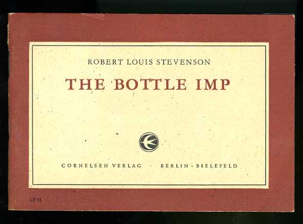 Stevenson, Robert Louis:  The Bottle Imp. Including Annotations. Cornelsen Fremdsprachenreihe 31. 