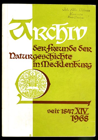   Archiv des Vereins der Freunde der Naturgeschichte in Mecklenburg. Band 14. 1968. 