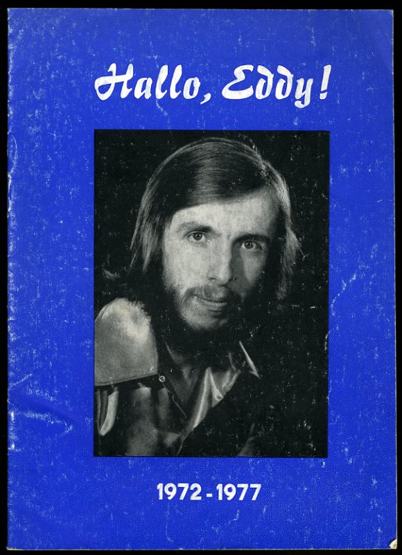 Jaworowski, Edmund:  Hallo, Eddy! 1972-1977. 