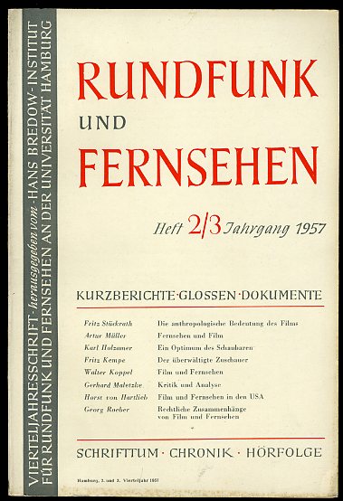   Rundfunk und Fernsehen. Vierteljahresschrift. Heft 2/3. Jahrgang 1957. 