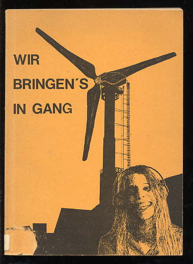 Hansen, Erlin:  Wir bringens in Gang - Energiebuch - ein Buch über dauernde Energie. 
