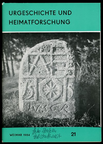   Urgeschichte und Heimatforschung. Heft 21. 