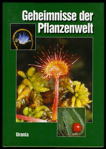 Müller, Gerd K. und Christa Müller:  Geheimnisse der Pflanzenwelt. 