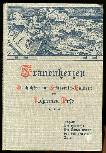Dose, Johannes:  Frauenherzen (3). Geschichten aus Schleswig-Holsteins neuer Zeit. 