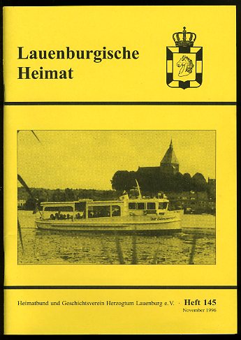   Lauenburgische Heimat. Zeitschrift des Heimatbund und Geschichtsvereins Herzogtum Lauenburg. Neue Folge. Heft 145. 