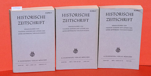 Schieder, Theodor und Lothar Gall (Hrsg.):  Historische Zeitschrift. Band 220 in 3 Teilbänden. 