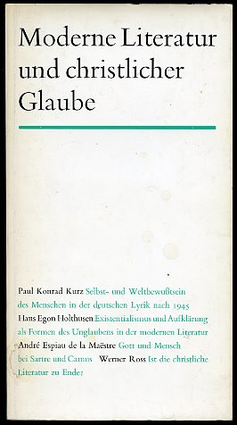   Moderne Literatur und christlicher Glaube. Studien und Beichte der Katholischen Akademie in Bayern  41. 