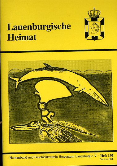   Lauenburgische Heimat. Zeitschrift des Heimatbund und Geschichtsvereins Herzogtum Lauenburg. Neue Folge. Heft 130. 
