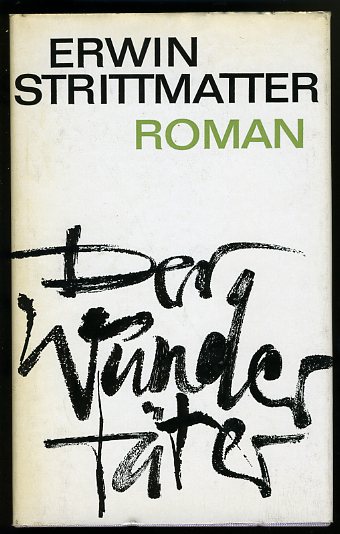 Strittmatter, Erwin:  Der Wundertäter. Roman. 