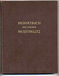 Kasten, Erwin und Erich (Hrsg.) Zimmermann:  Heimatbuch des Kreises Neustrelitz. Einzeldarstellungen aus der Geschichte unseres Kreises. 