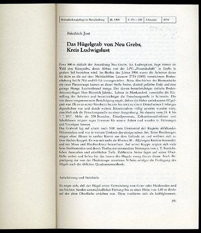 Just, Friedrich:  Das Hügelgrab von Neu Grebs, Kreis Ludwigslust. Sonderdruck aus Schuldt, Ewald (Hrsg.): Bodendenkmalpflege in Mecklenburg. Jahrbuch 1968. 