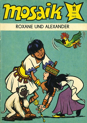  Roxane und Alexander. Mosaik Heft 11 1984. 